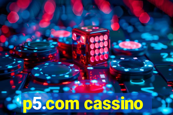 p5.com cassino